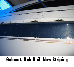 gelcoat repair, new rub rail and striping